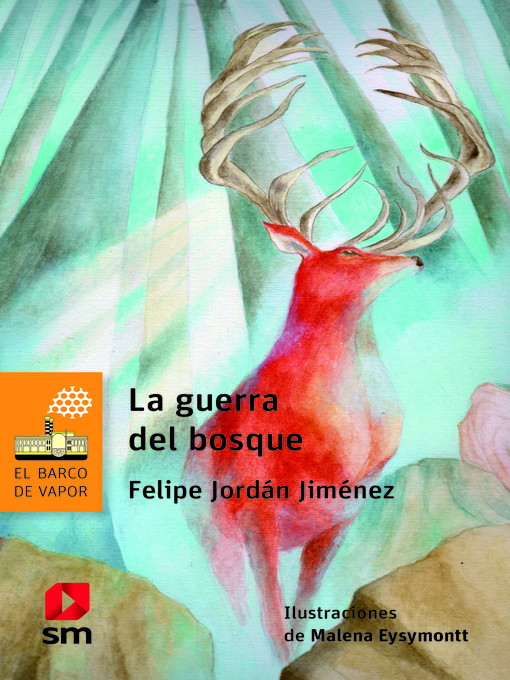 Title details for La guerra del bosque by Felipe Jordán - Available